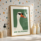 Funny Are You Pooping Goose Poster, Bathroom Humor Wall Art, Quirky Animal Print, Modern Funny Decor, Playful Toilet Printable Art