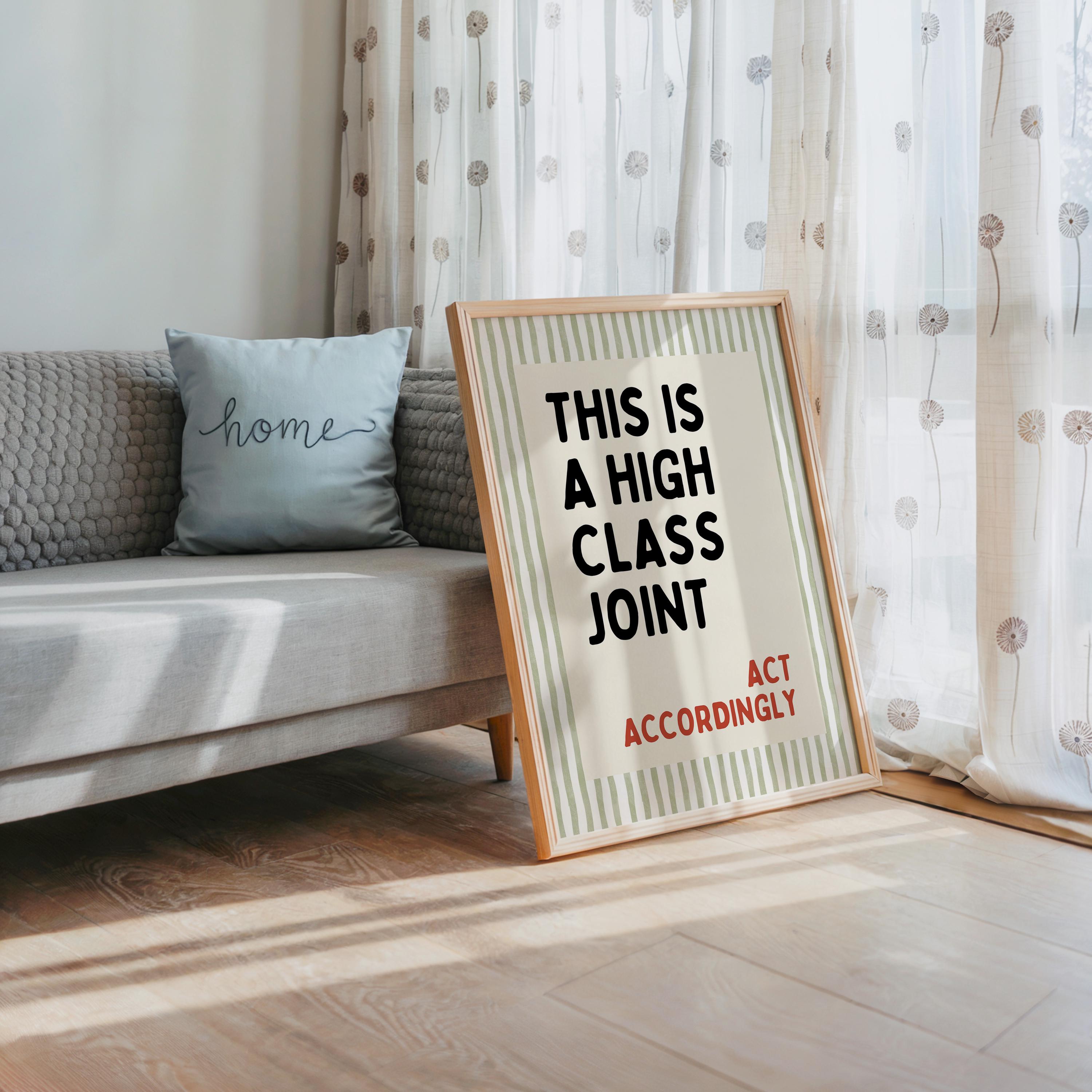 This Is a High Class Joint Wall Art, Funny Quote Poster, Bar Cart Wall Decor, Kitchen Typography Print, Modern Retro Wall Art, DIGITAL
