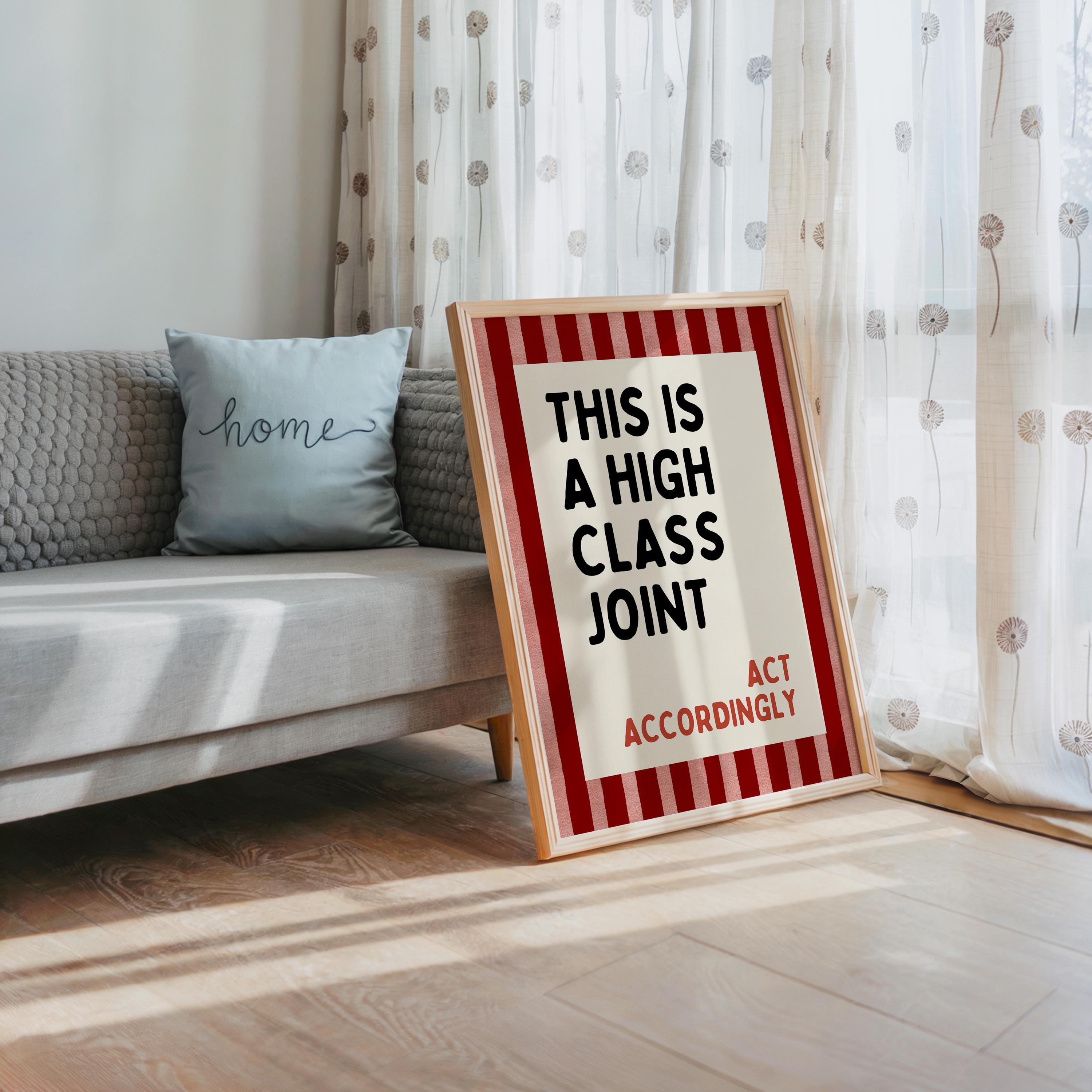 This Is a High Class Joint Wall Art, Bold Funny Quote Poster, Red Stripe Bar Cart Decor, Retro Typography Kitchen Print, DIGITAL DOWNLOAD