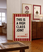 This Is a High Class Joint Wall Art, Bold Funny Quote Poster, Red Stripe Bar Cart Decor, Retro Typography Kitchen Print, DIGITAL DOWNLOAD