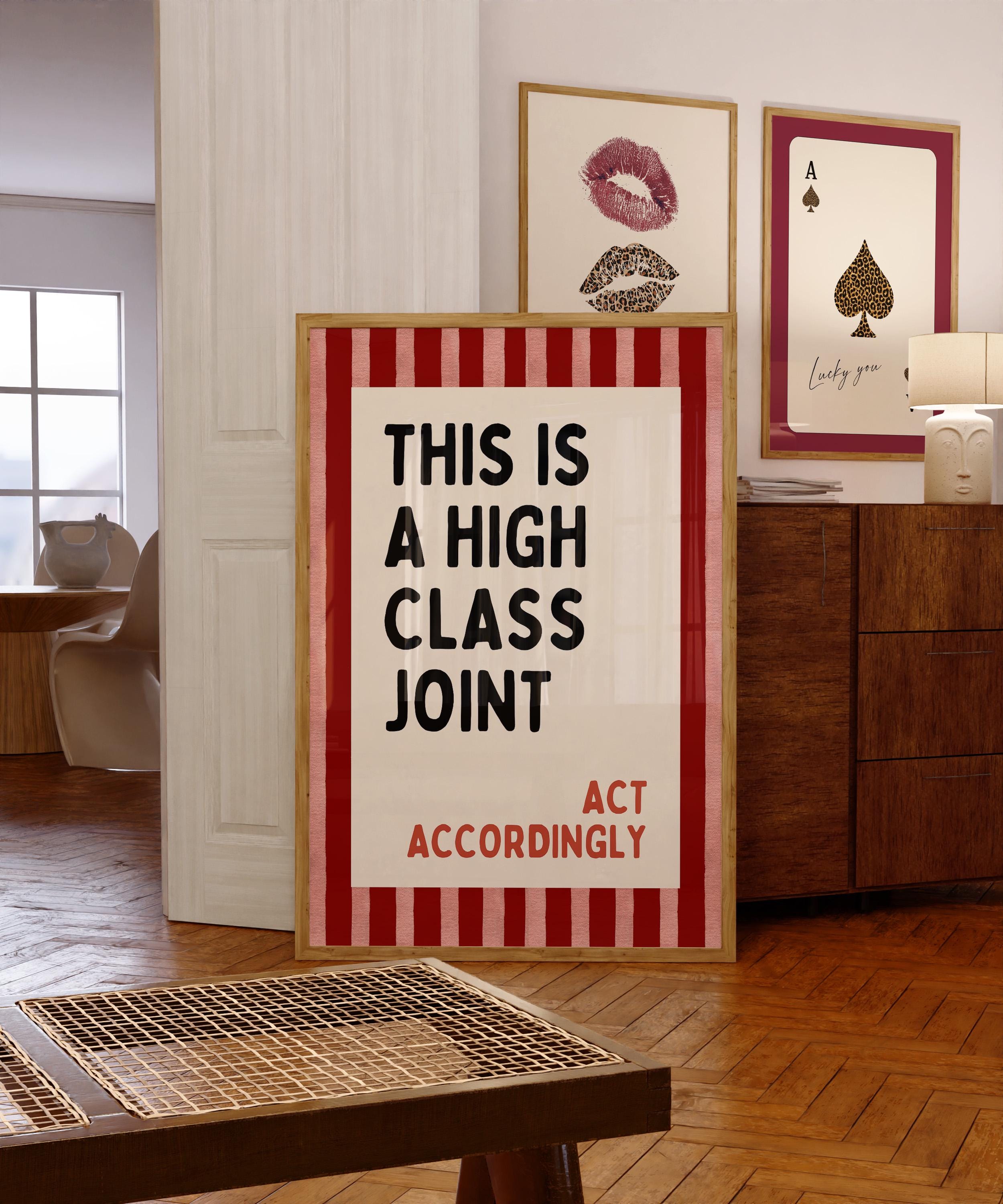 This Is a High Class Joint Wall Art, Bold Funny Quote Poster, Red Stripe Bar Cart Decor, Retro Typography Kitchen Print, DIGITAL DOWNLOAD