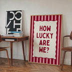 How Lucky Are We Printable, Preppy Wall Art, Love Quote Poster, Romantic Bedroom Decor, Cute Typography Print, Gallery Wall Digital Download
