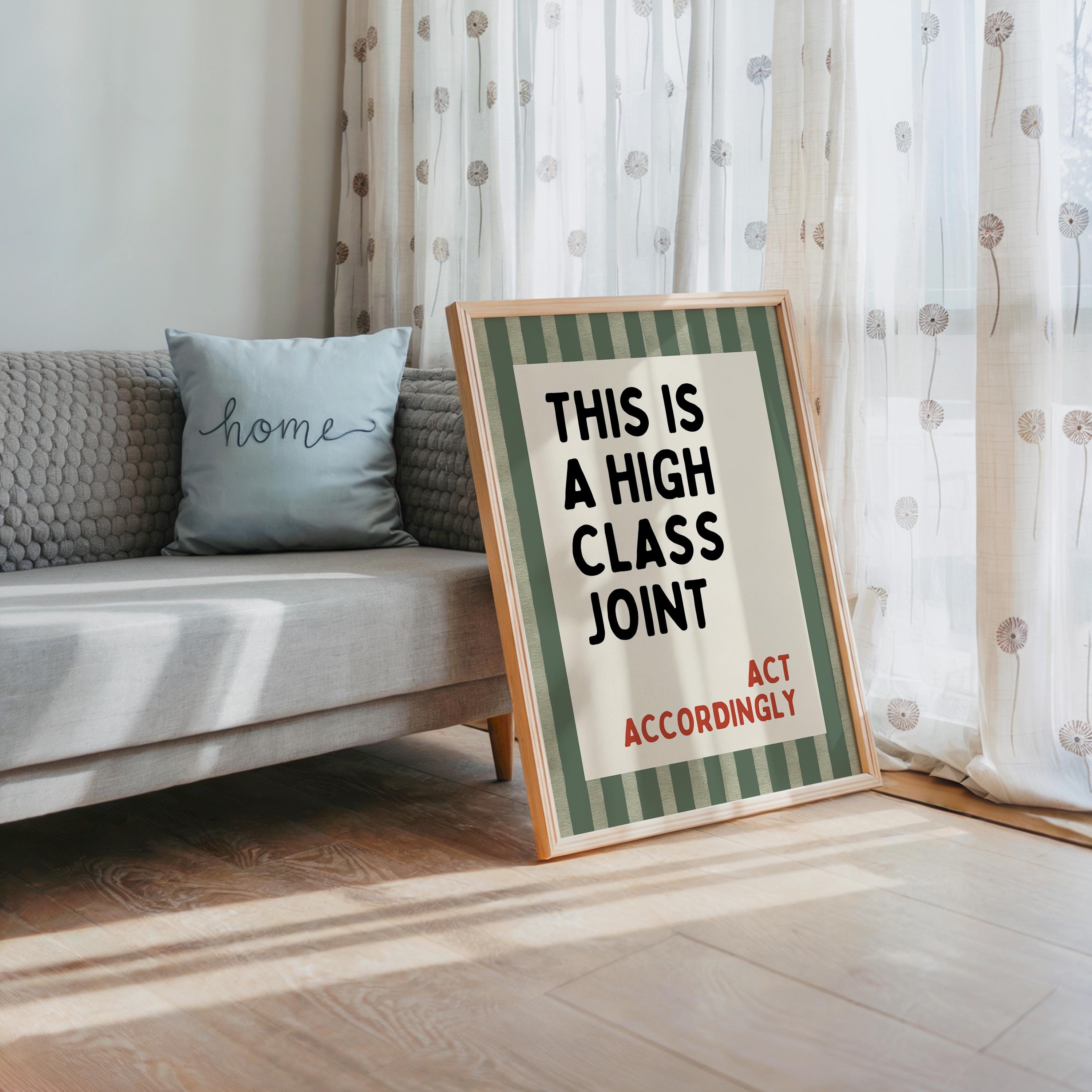 This Is a High Class Joint Wall Art, Funny Quote Kitchen Poster, Green Stripe Typography Print, Bar Cart Decor, Modern Bistro Classy Humor