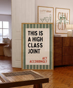 This Is a High Class Joint Wall Art, Funny Quote Kitchen Poster, Green Stripe Typography Print, Bar Cart Decor, Modern Bistro Classy Humor