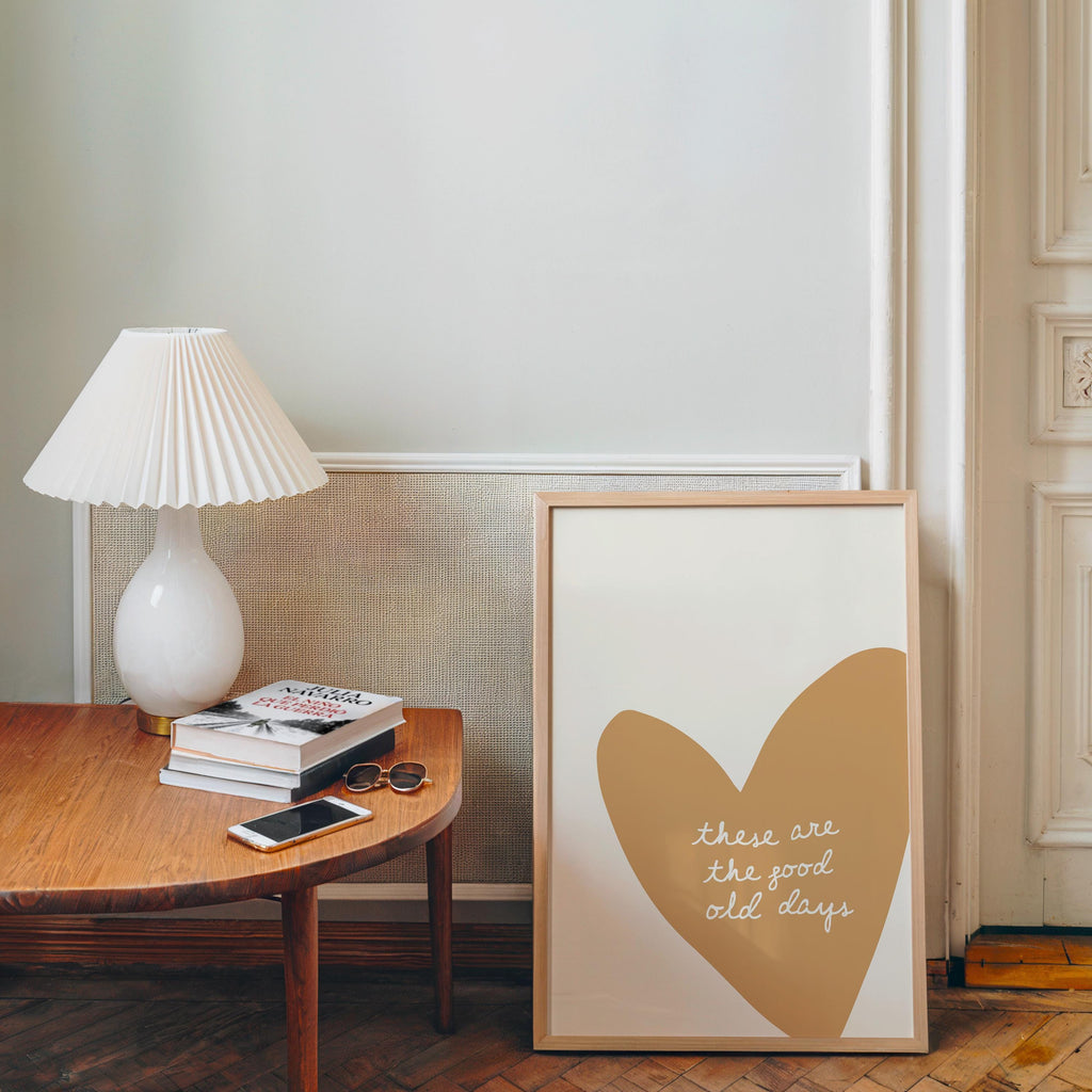 These Are the Good Old Days Print, Minimal Heart Wall Decor, Neutral Typography Poster, Cozy Modern Living Room Bedroom Home Art