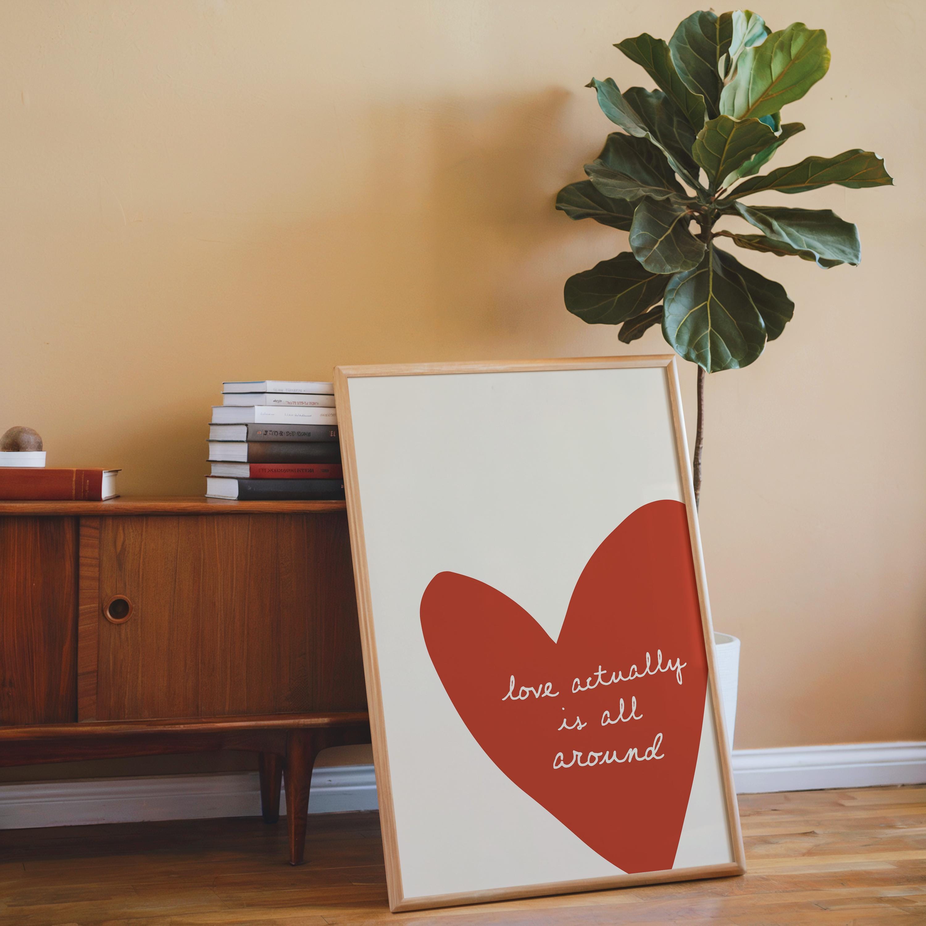 Love Actually Is All Around Print, Minimal Heart Wall Decor, Romantic Typography Poster, Cozy Modern Living Room Bedroom Home Art
