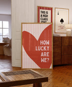 How Lucky Are We Quote Print, Modern Heart Poster, Romantic Love Typography Art, Minimal Valentine Decor, Cozy Couple Home Print