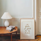 It Feels So Good To Be Home Print, Minimal Cozy Quote Poster, Neutral Wall Art, Home Decor Printable, Scandinavian Aesthetic Sign, DIGITAL