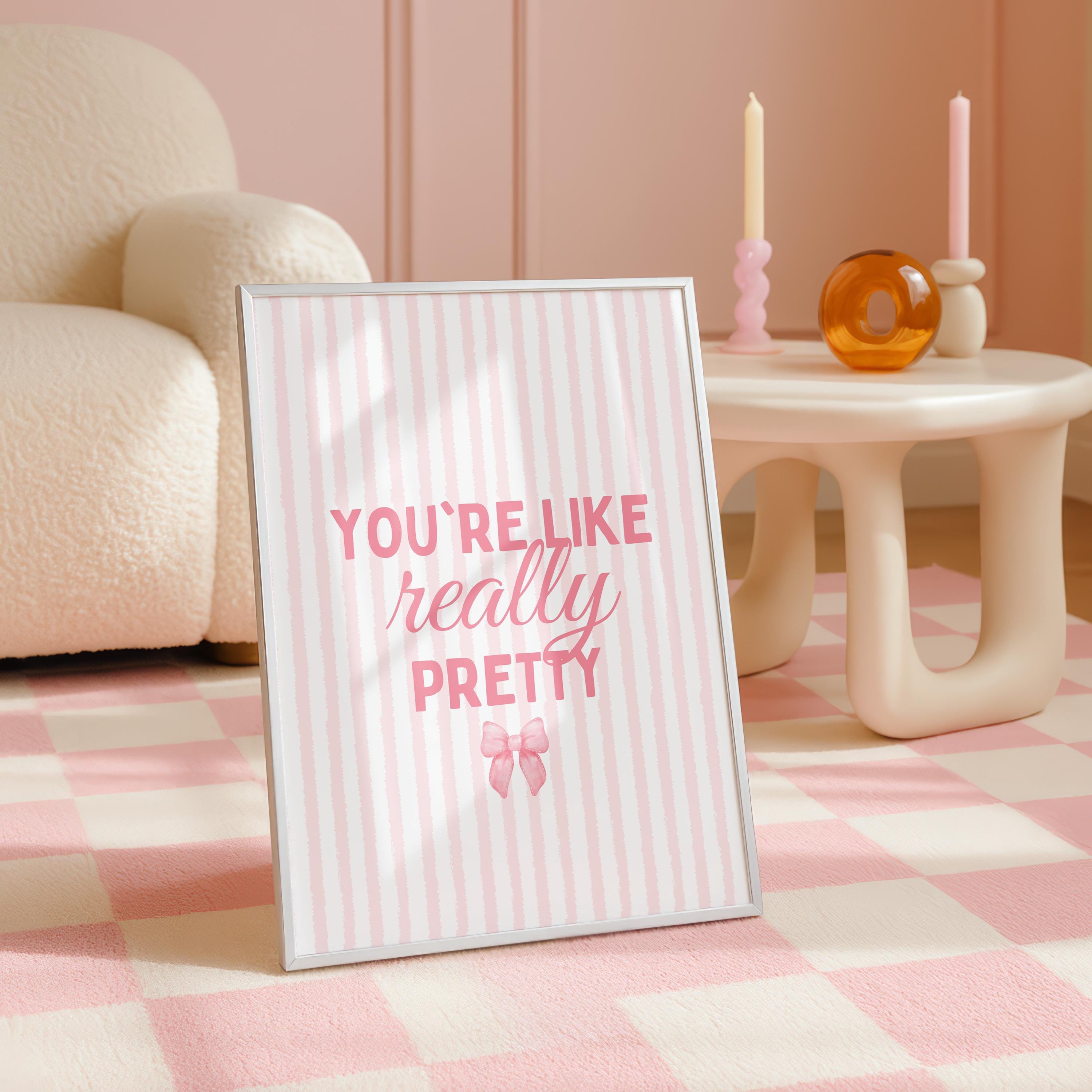 Pink Coquette Wall Art Set of 3, You’re Like Really Pretty Quote Print, Soft Girl Aesthetic Bedroom Dorm Room Decor, Bow Fashion Poster Set