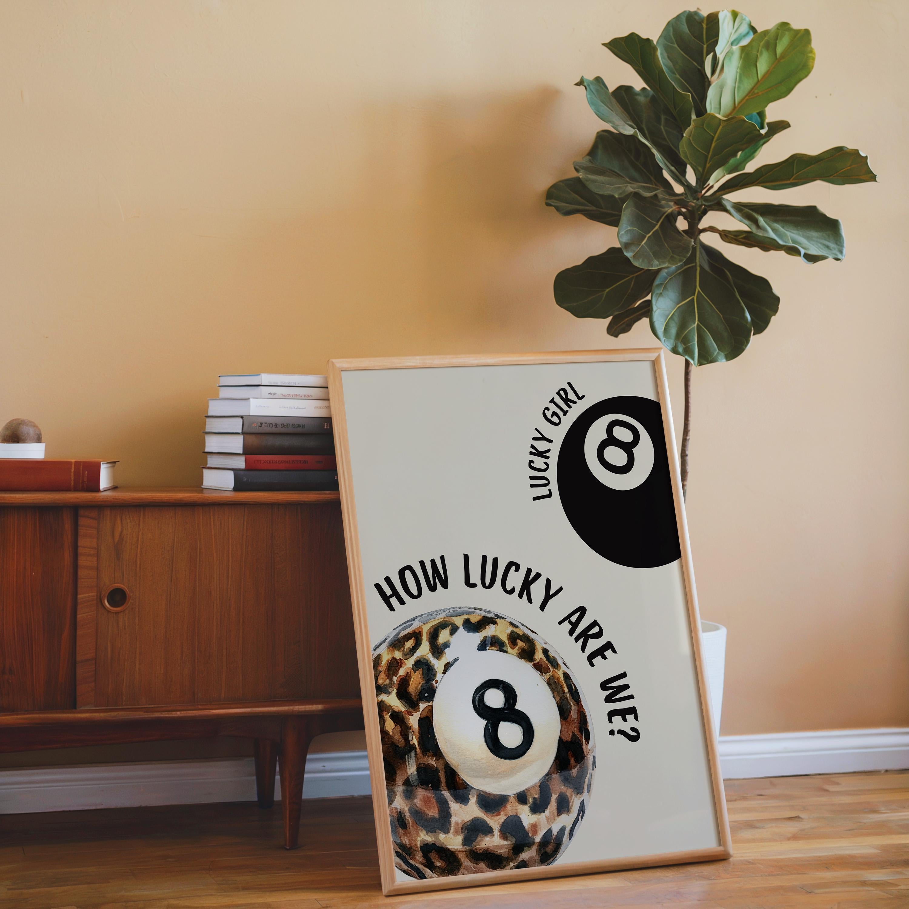 Lucky Girl 8 Ball Wall Art, Leopard Print Poster, Neutral Beige Preppy Decor, How Lucky Are We Quote, Trendy Printable Art, DIGITAL
