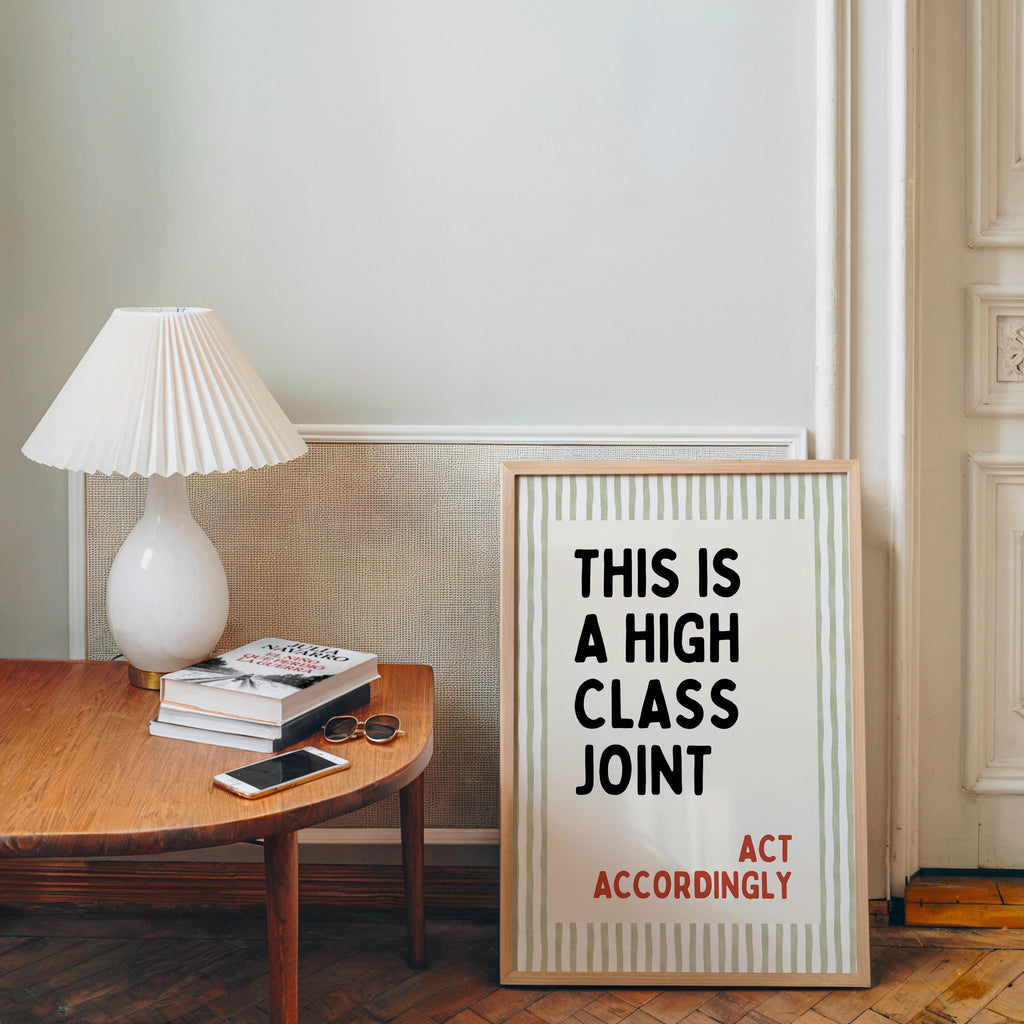 This Is a High Class Joint Wall Art, Funny Quote Poster, Bar Cart Wall Decor, Kitchen Typography Print, Modern Retro Wall Art, DIGITAL