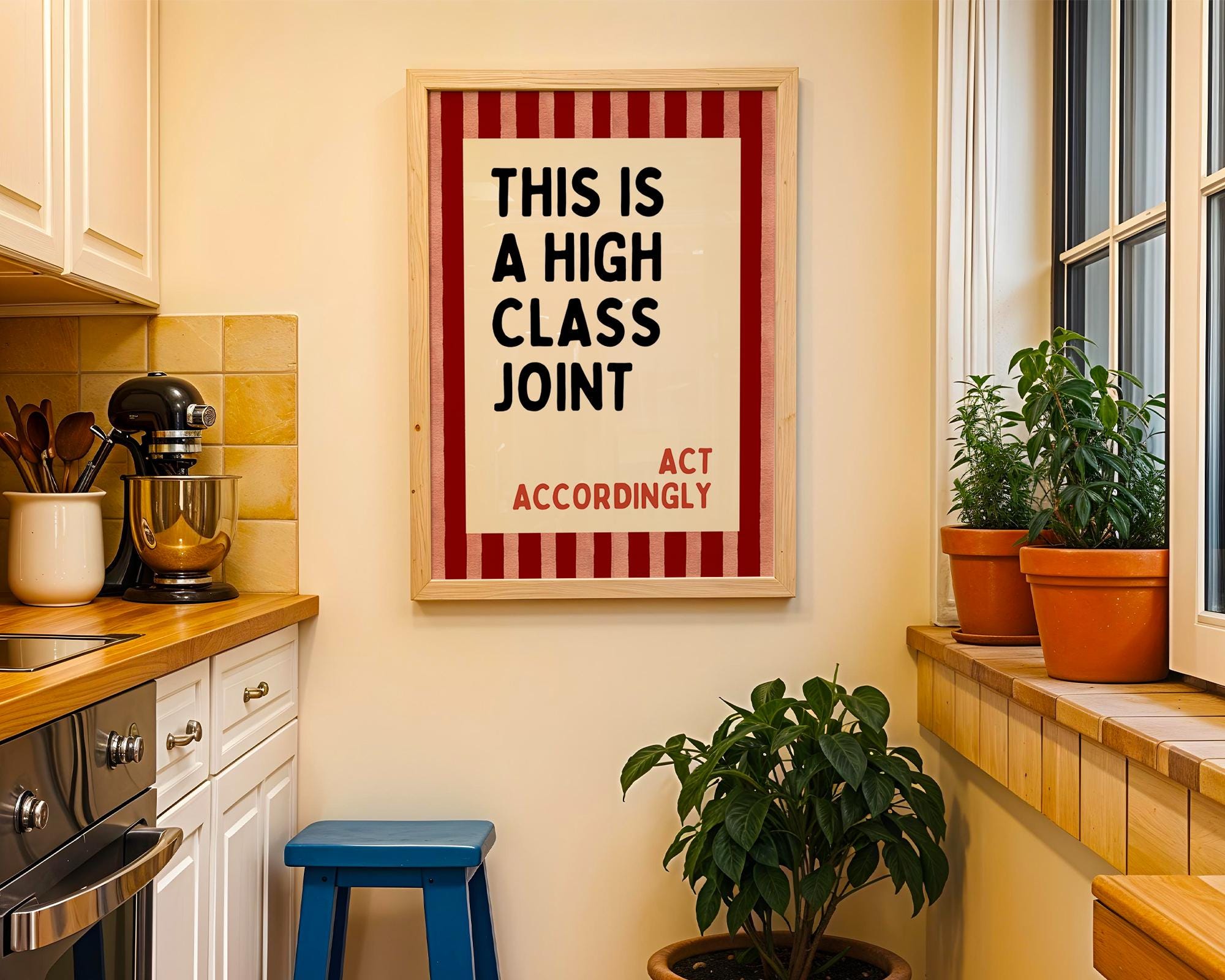 This Is a High Class Joint Wall Art, Bold Funny Quote Poster, Red Stripe Bar Cart Decor, Retro Typography Kitchen Print, DIGITAL DOWNLOAD