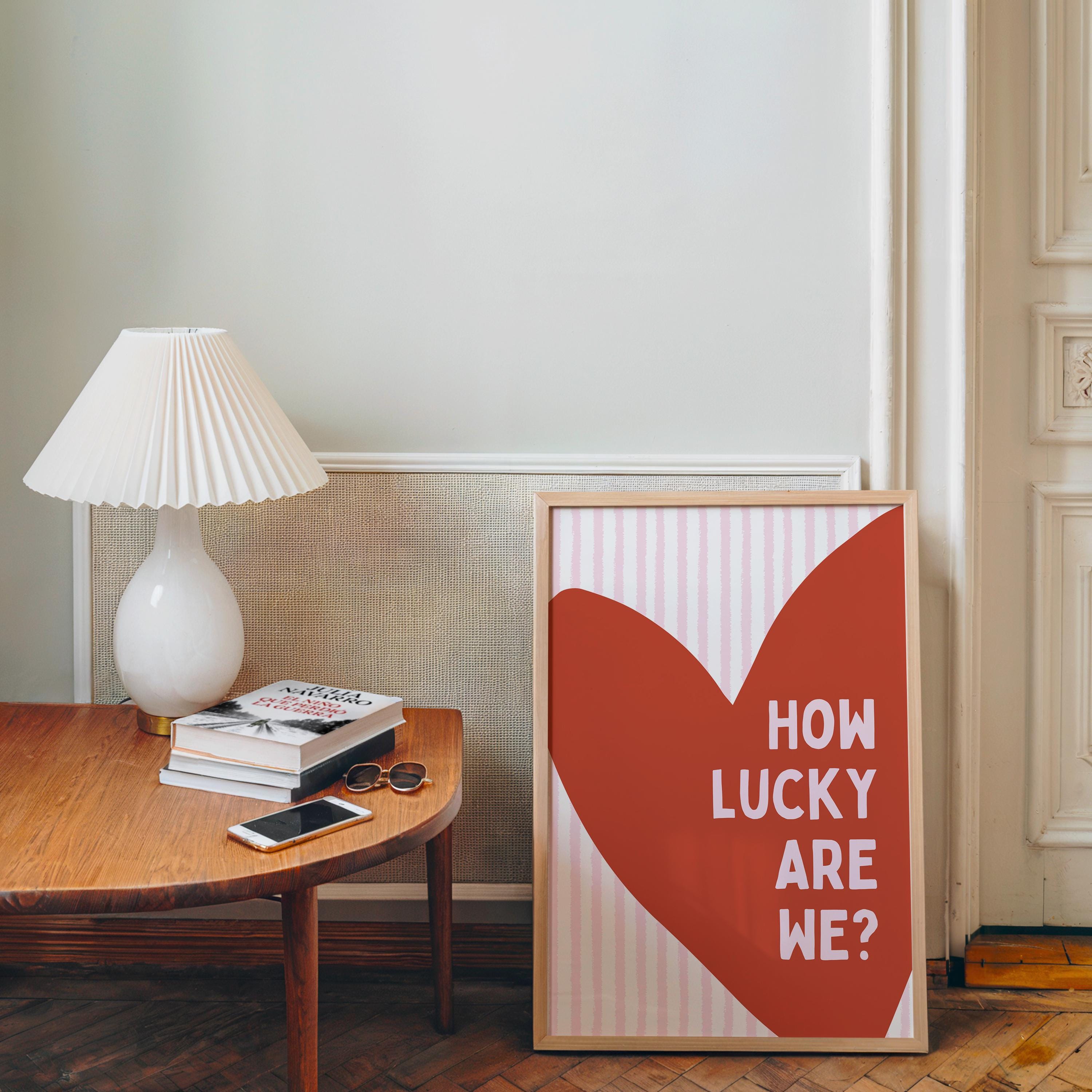 How Lucky Are We Quote Print, Modern Heart Poster, Romantic Love Typography Art, Minimal Valentine Decor, Cozy Couple Home Print