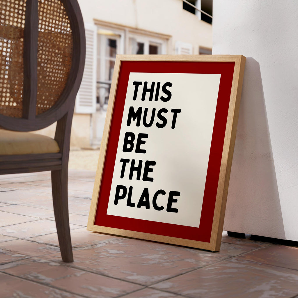 This Must Be The Place Wall Art, Red Modern Typography Print, Bold Home Decor Poster, Entryway Statement Art, Airbnb Wall Art