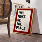This Must Be The Place Wall Art, Red Modern Typography Print, Bold Home Decor Poster, Entryway Statement Art, Airbnb Wall Art