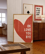 Ok Love You Bye Poster, Retro Typography Wall Art, Minimal Heart Print, Modern Quote Art, Bedroom Living Room Decor