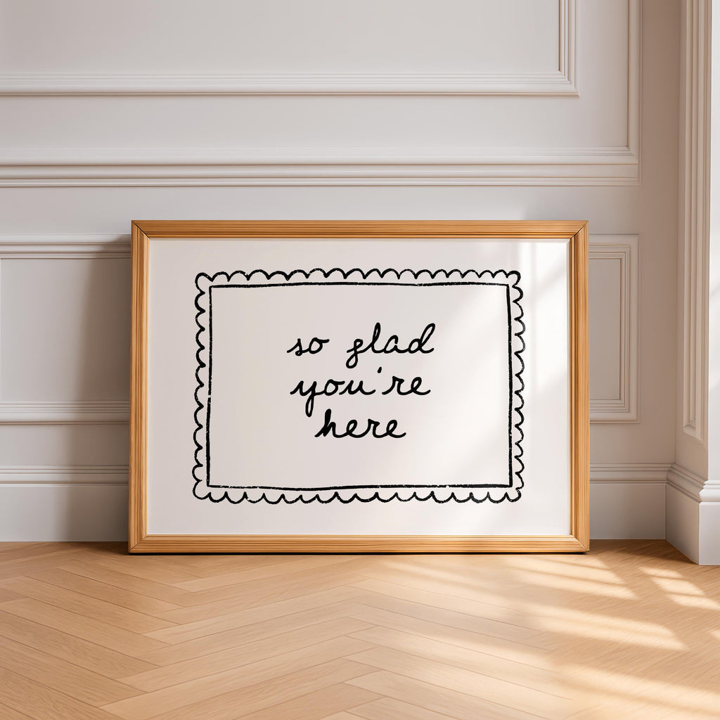 So Glad You’re Here Wall Art Printable, Entryway Welcome Quote, Cozy Black White Sign, Neutral Home Decor, Modern Farmhouse Print