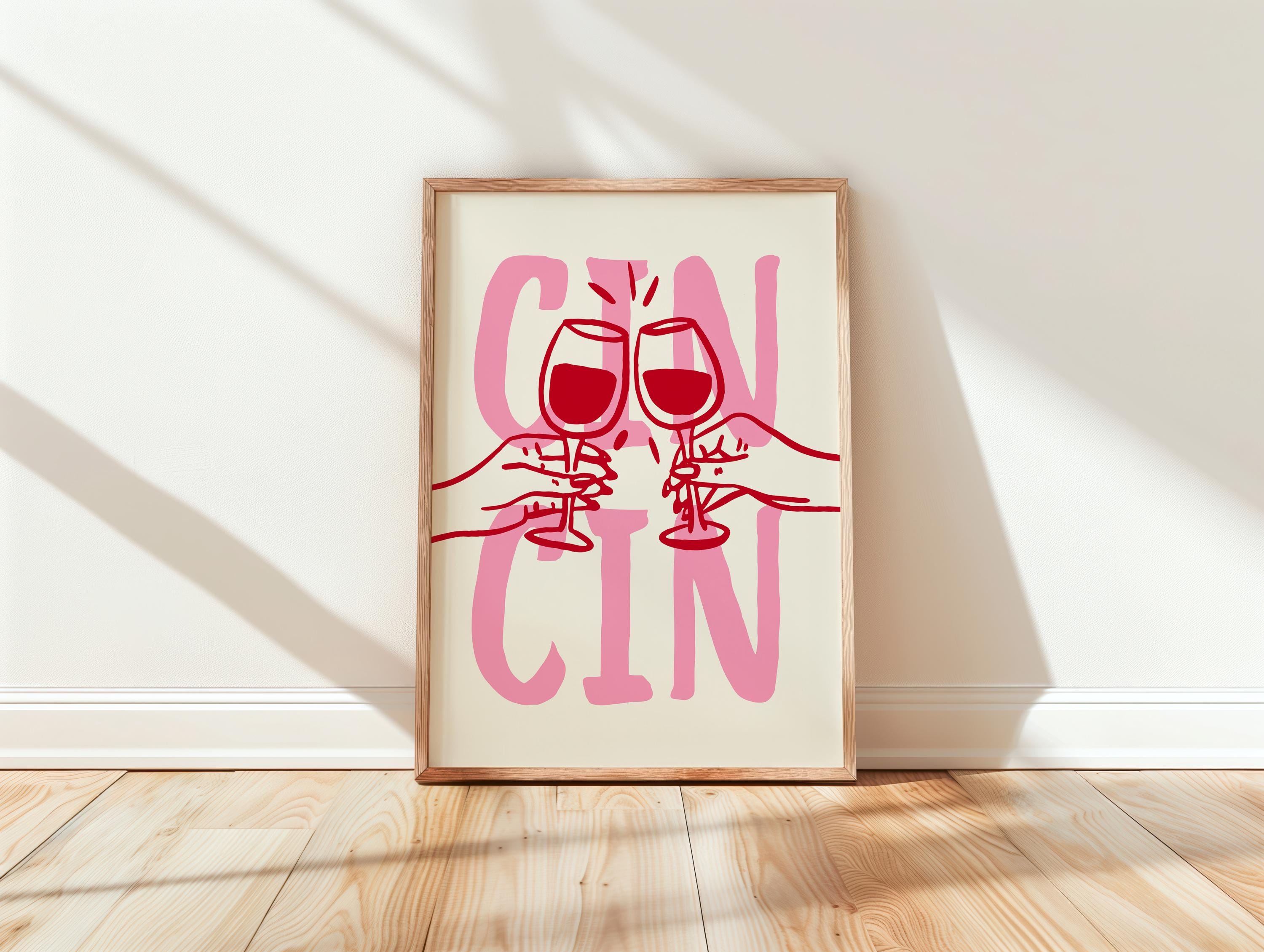 Cin Cin Print Trendy Printable Art, Wine Poster Pink & Red Fun Wall Art, Aesthetic Room Decor Retro Wine Drawing, Bar Cart Print, DIGITAL