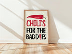 Chillis For the Baddies Print Funny quote Kitchen, Chili Pepper Poster Trendy Retro Food Illustration Red Aesthetic Decor Digital Download