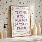 Text Me If You Run Out of Toilet Paper Purple Bathroom Wall Art Printable, Funny Bathroom Sign, Cute Toilet Humor Decor