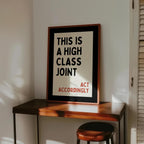 This Is a High Class Joint Printable Wall Art, Bold Typography Quote Poster, Modern Statement Art, Minimal Living Room Office Decor