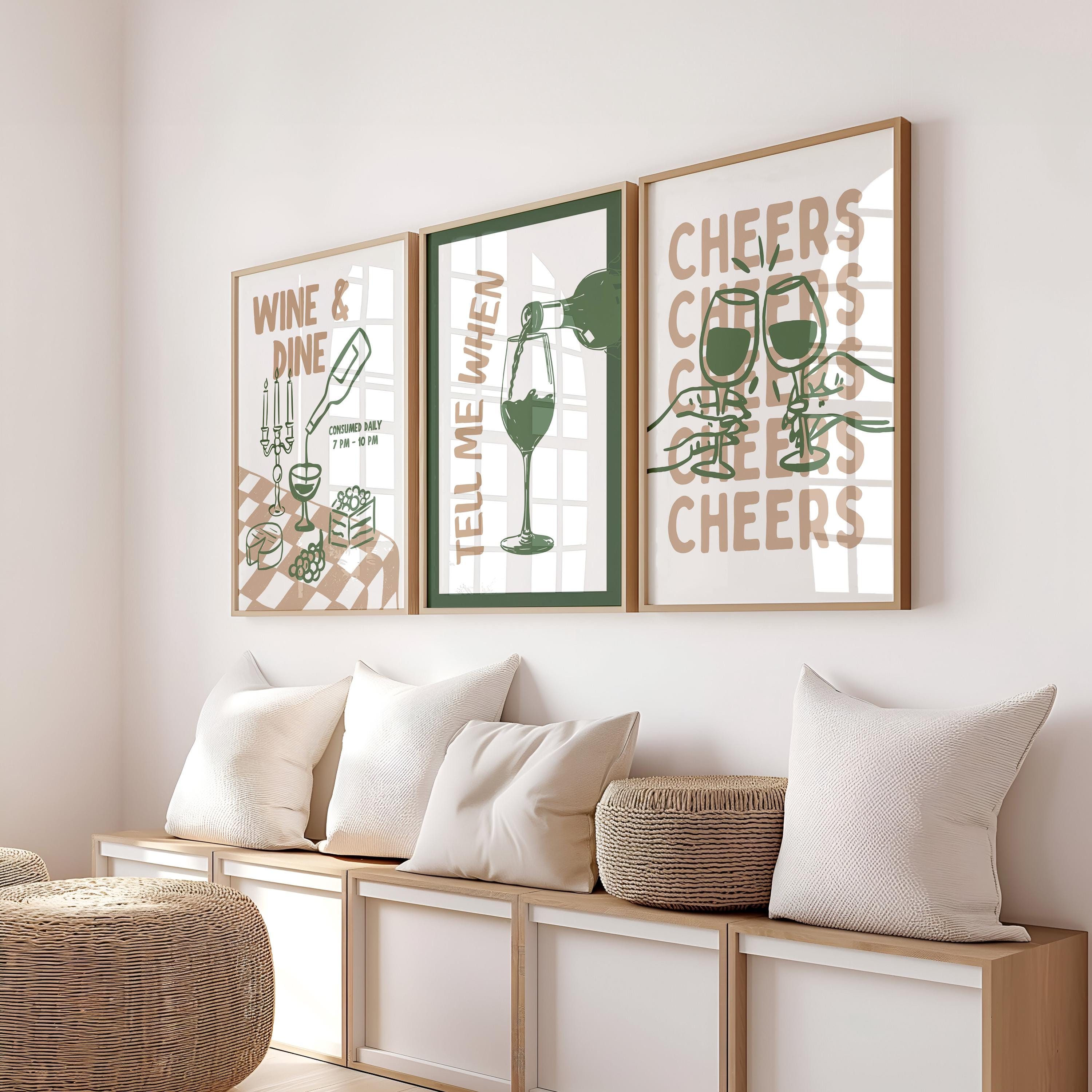 Bar Wall Art Set of 3, Cheers Wine Print, Tell Me When Wine Poster, Wine and Dine Decor, Funny Cocktail Kitchen Art, Bar Cart Prints