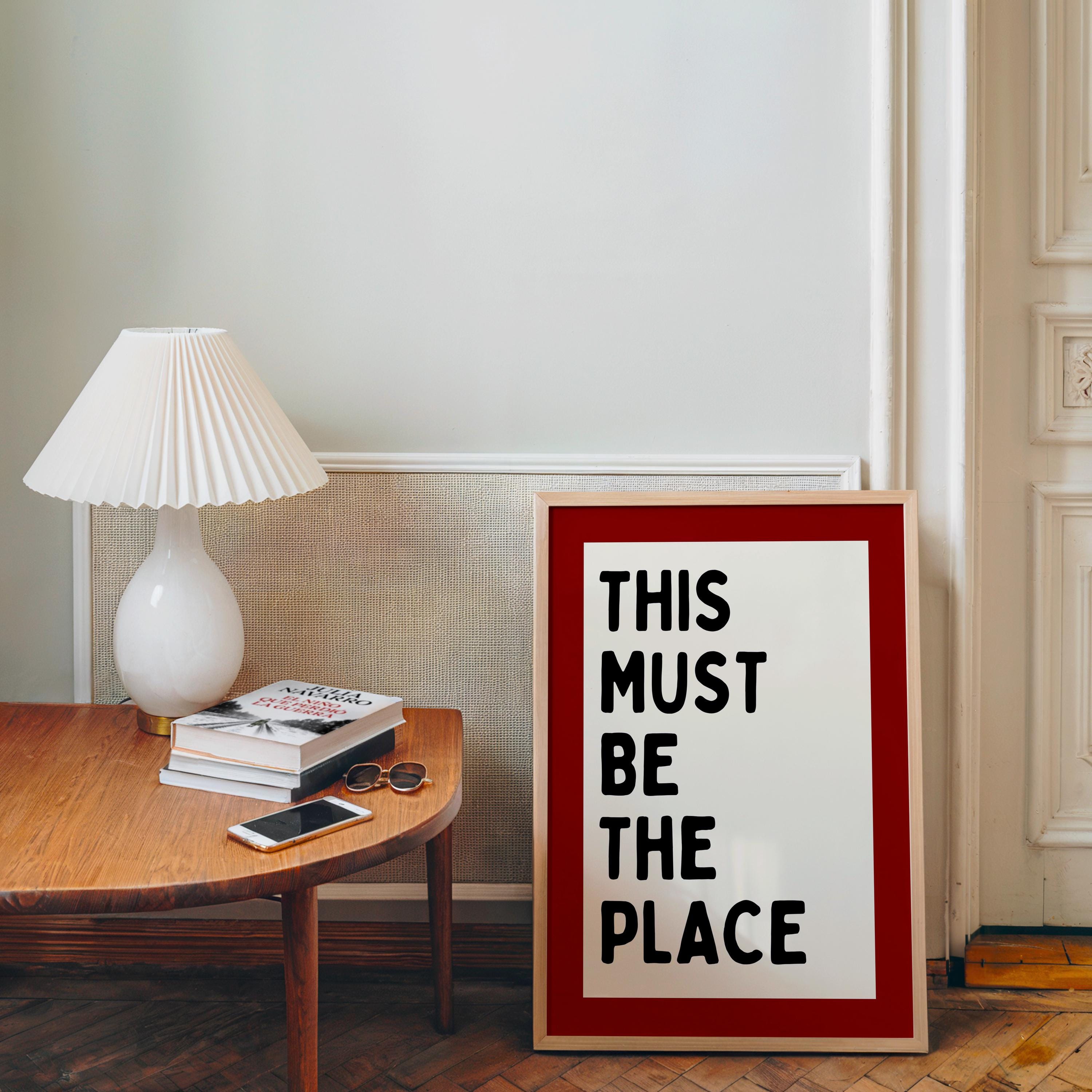 This Must Be The Place Wall Art, Red Modern Typography Print, Bold Home Decor Poster, Entryway Statement Art, Airbnb Wall Art
