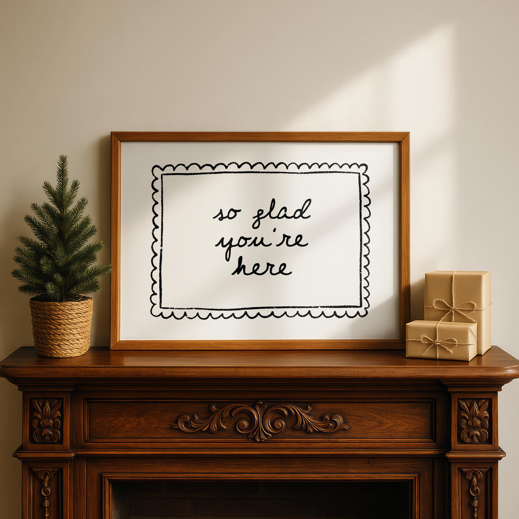 So Glad You’re Here Wall Art Printable, Entryway Welcome Quote, Cozy Black White Sign, Neutral Home Decor, Modern Farmhouse Print