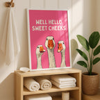 Well Hello Sweet Cheeks Wall Art, Funny Bathroom Wall Decor, Goose Illustration Print, Pink Bathroom Poster, Cute Animal Art, Bathroom Humor
