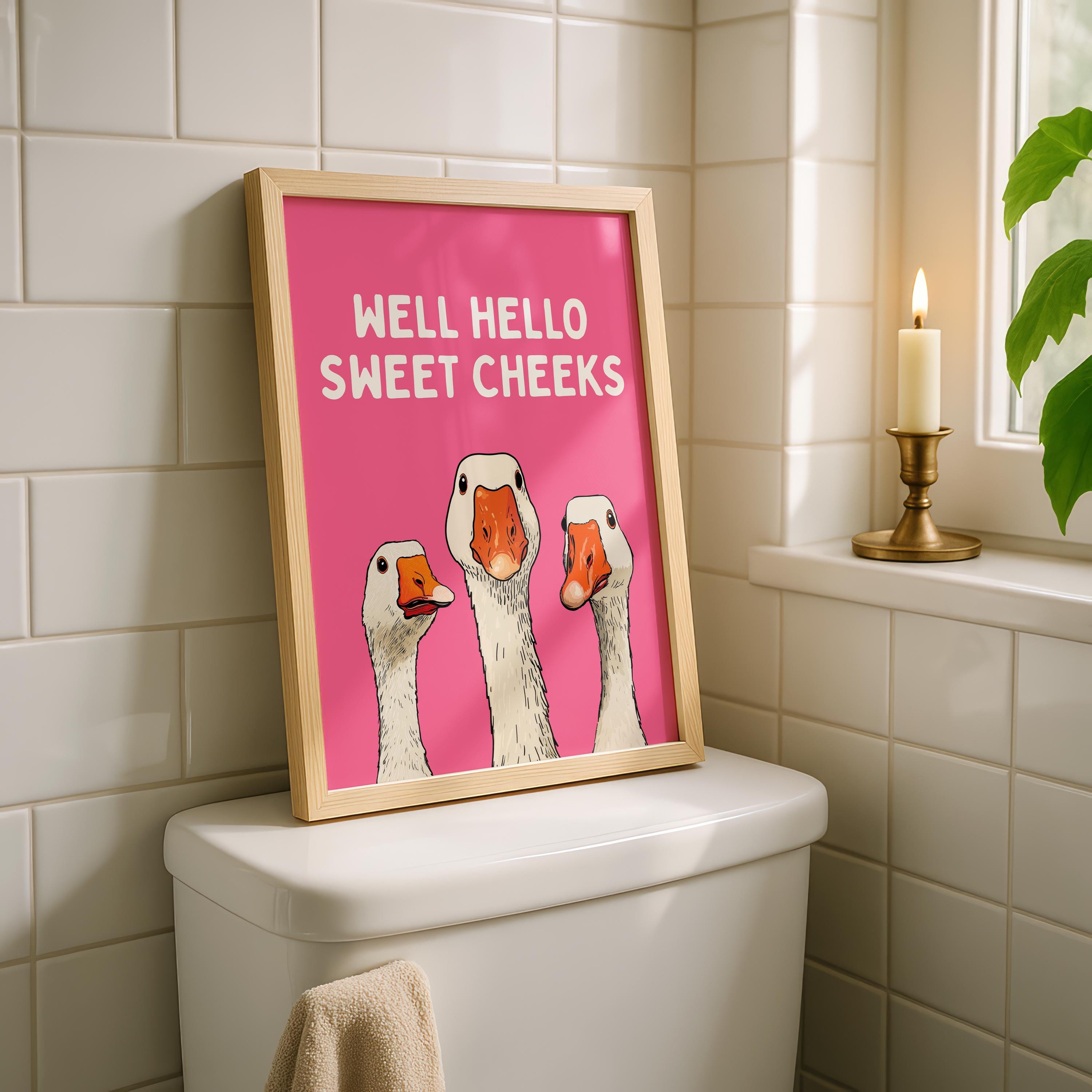 Well Hello Sweet Cheeks Wall Art, Funny Bathroom Wall Decor, Goose Illustration Print, Pink Bathroom Poster, Cute Animal Art, Bathroom Humor