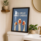 Well Hello Sweet Cheeks Wall Art, Funny Bathroom Wall Decor, Goose Illustration Print, Blue Bathroom Poster, Cute Animal Art Bathroom Humor