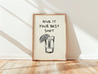 Black Give It Your Best Shot Print Trendy Bar Cart Decor Tequila Print Black Bar Cart Wall Art Modern Bar Cart Wall Art DIGITAL DOWNLOAD
