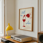 Tell Me When Wine Print, Retro Cheers Wall Art, Fun Bar Cart Printable Decor, Red & Blue Kitchen Poster, Wine Lover Digital Gift Idea