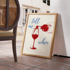 Tell Me When Wine Print, Retro Cheers Wall Art, Fun Bar Cart Printable Decor, Red & Blue Kitchen Poster, Wine Lover Digital Gift Idea