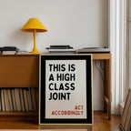 This Is a High Class Joint Printable Wall Art, Bold Typography Quote Poster, Modern Statement Art, Minimal Living Room Office Decor