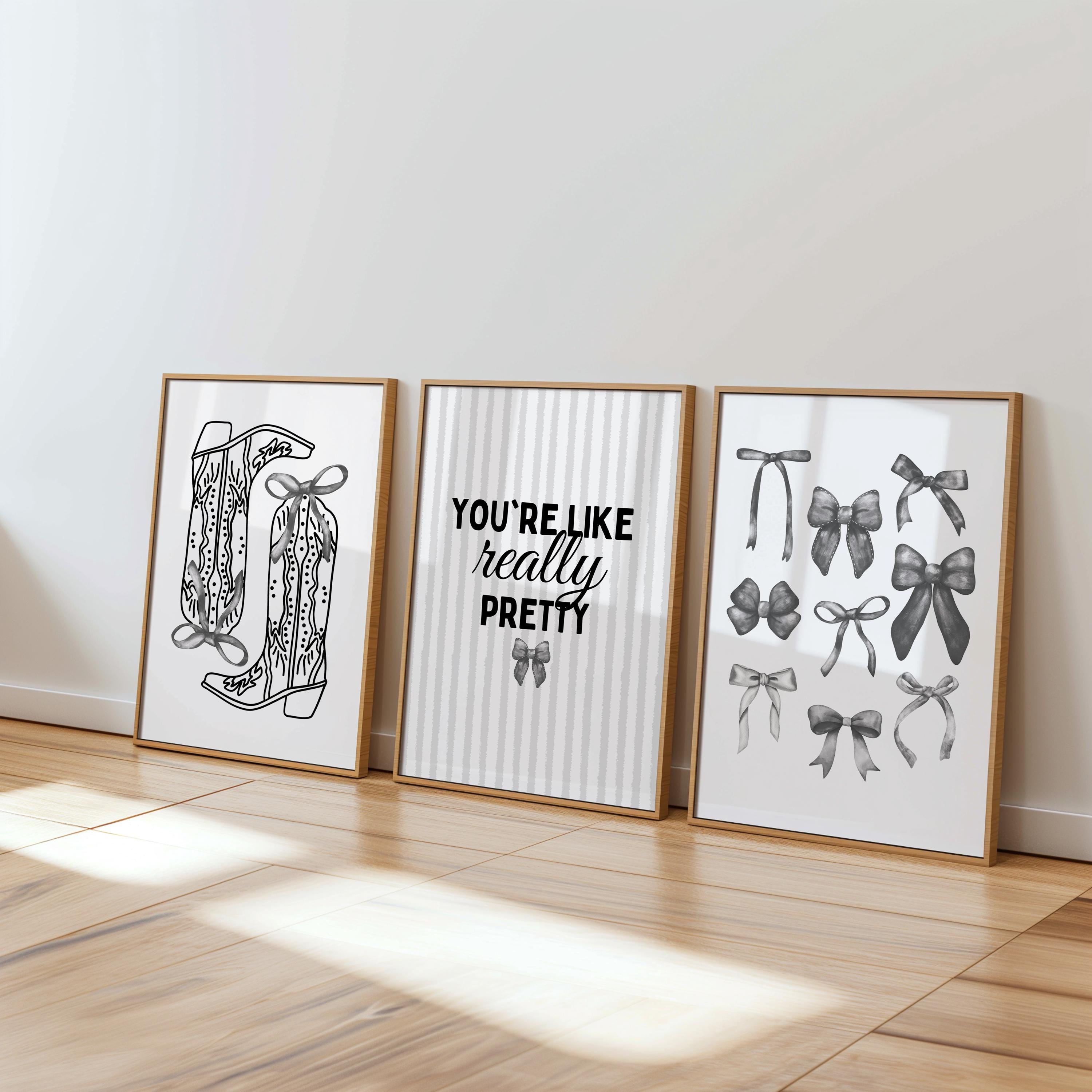 You’re Like Really Pretty Wall Art Set, Coquette Bow Prints, Girly Minimal Poster Trio for Bedroom, Feminine Aesthetic Gallery Wall, DIGITAL