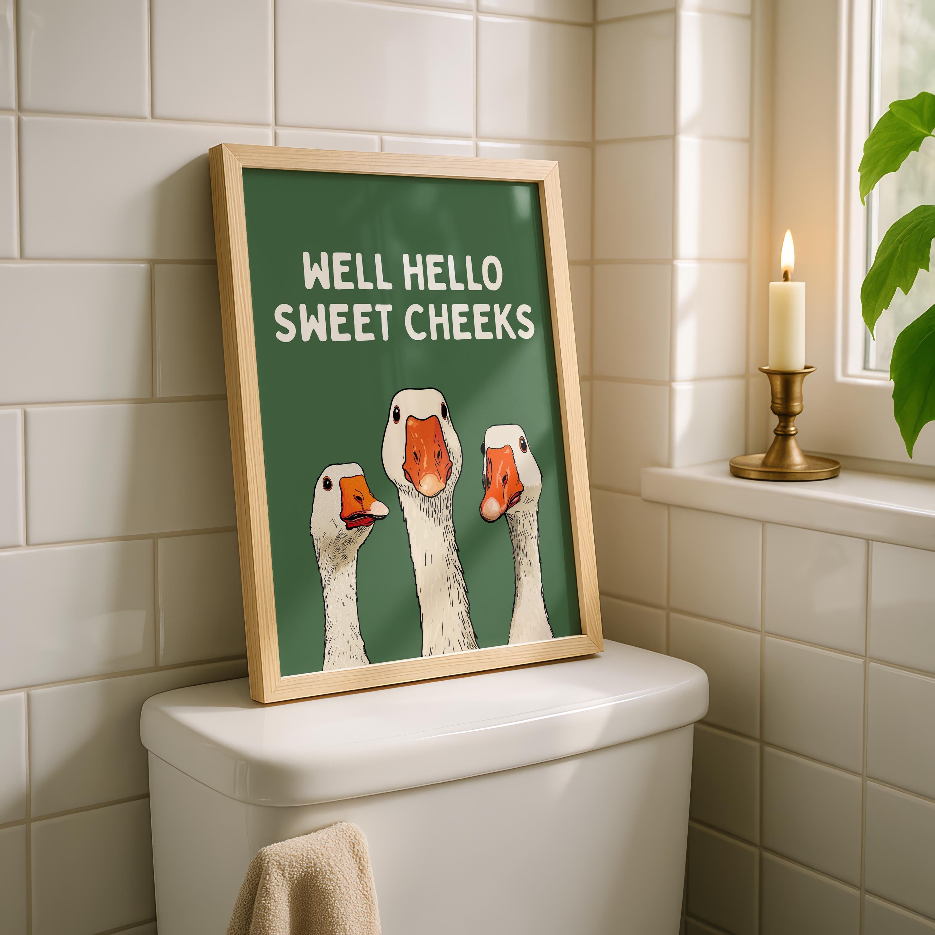 Funny Goose Wall Art, Well Hello Sweet Cheeks Poster, Quirky Animal Print, Cute Goose Illustration, Funny Bathroom Decor, DIGITAL