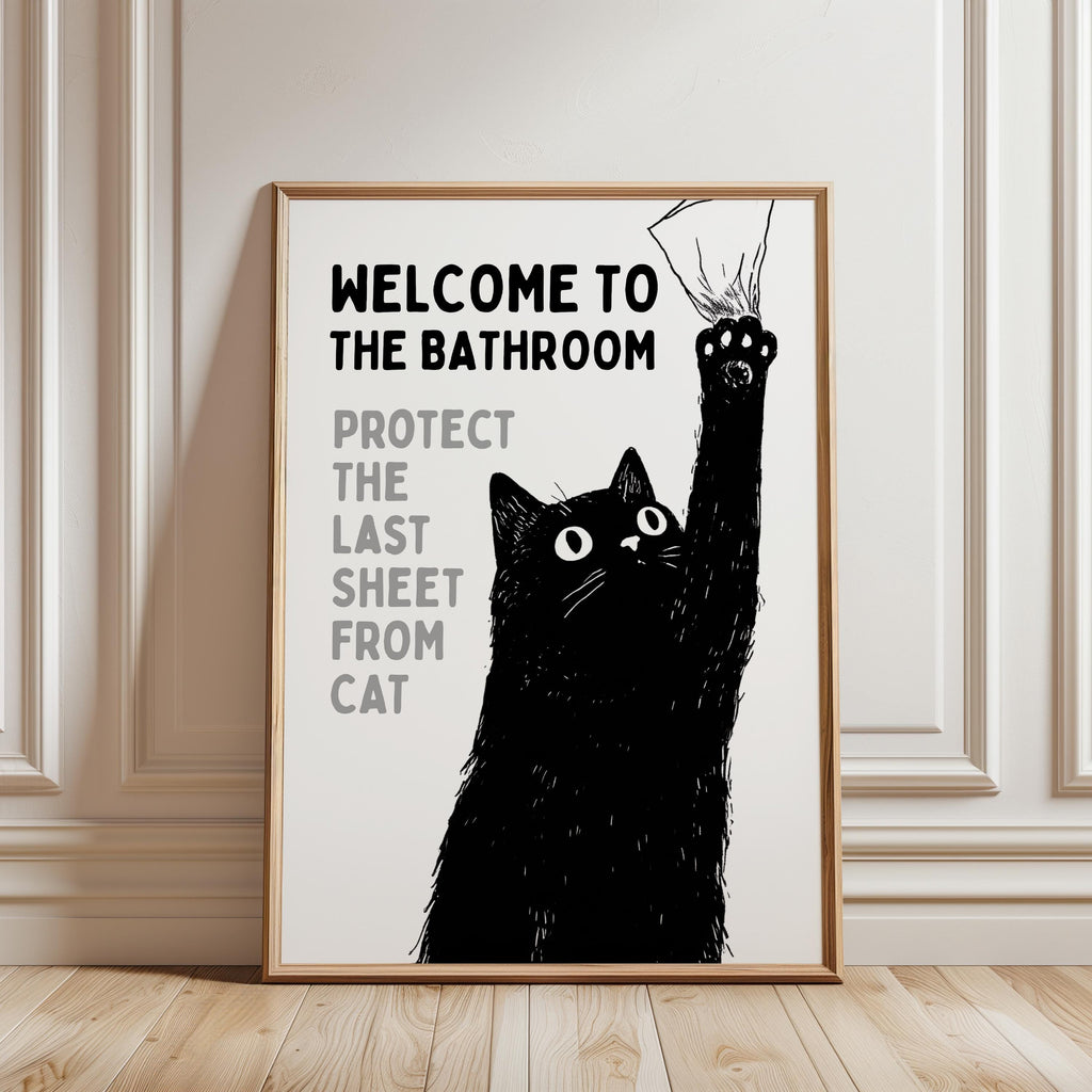Funny Cat Bathroom Wall Art, Welcome to the Bathroom Print, Protect the Last Sheet Poster, Guest Bathroom Decor, Humor Printable, DIGITAL