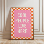 Dopamine Wall Art Printable, Cool People Live Here Poster, Retro Pink Checkered Decor, Funky Apartment Wall Art, Trendy Maximalist Print
