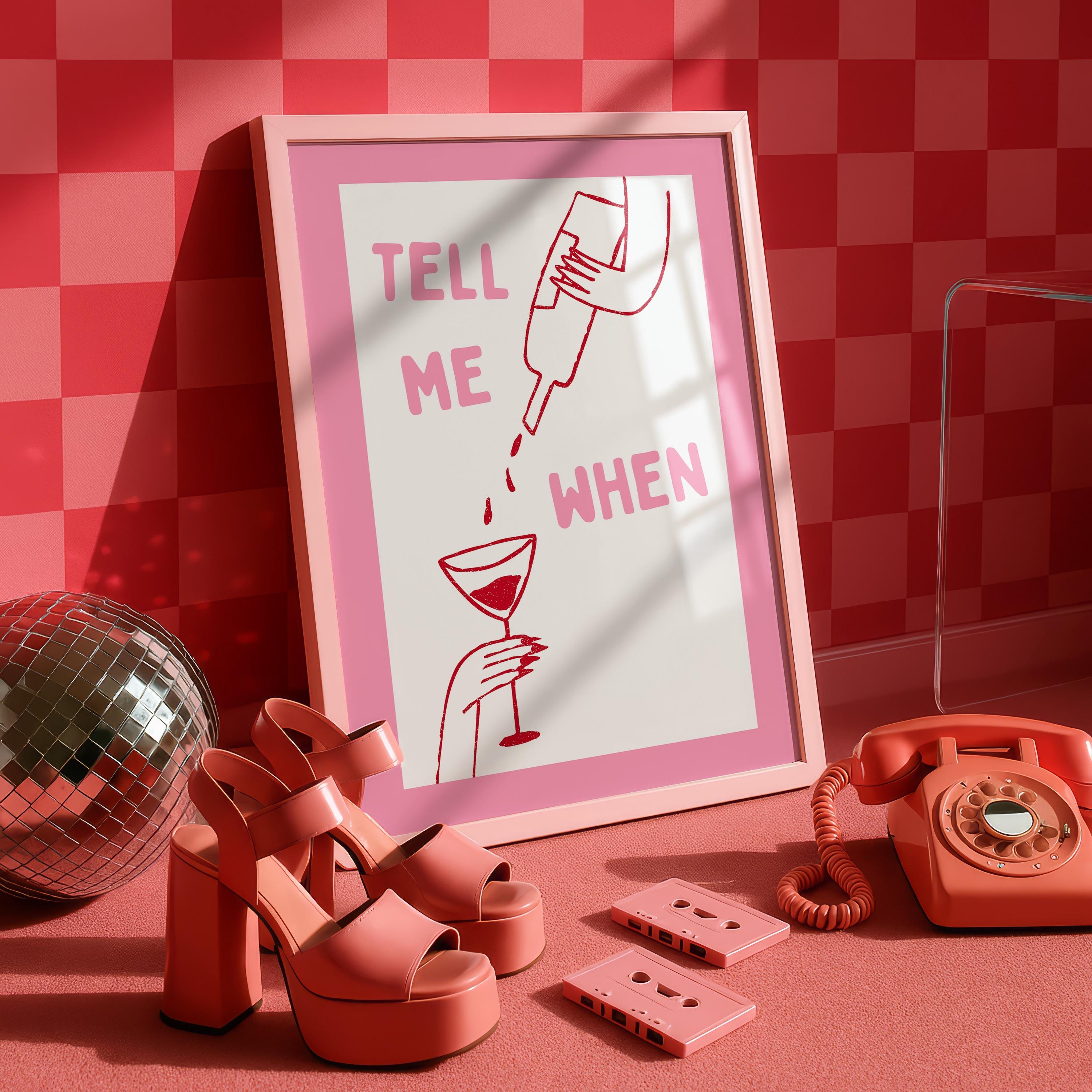 Tell Me When Printable Wall Art, Pink Bar Cart Decor, Funny Cocktail Poster, Girls Night Print, Trendy Minimal Line Art, DIGITAL DOWNLOAD