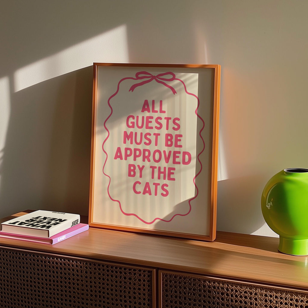 All Guests Must Be Approved By The Cats Printable Wall Art, Pink Cat Quote Poster, Girly Apartment Decor, Funny Cat Mom Print, Digital