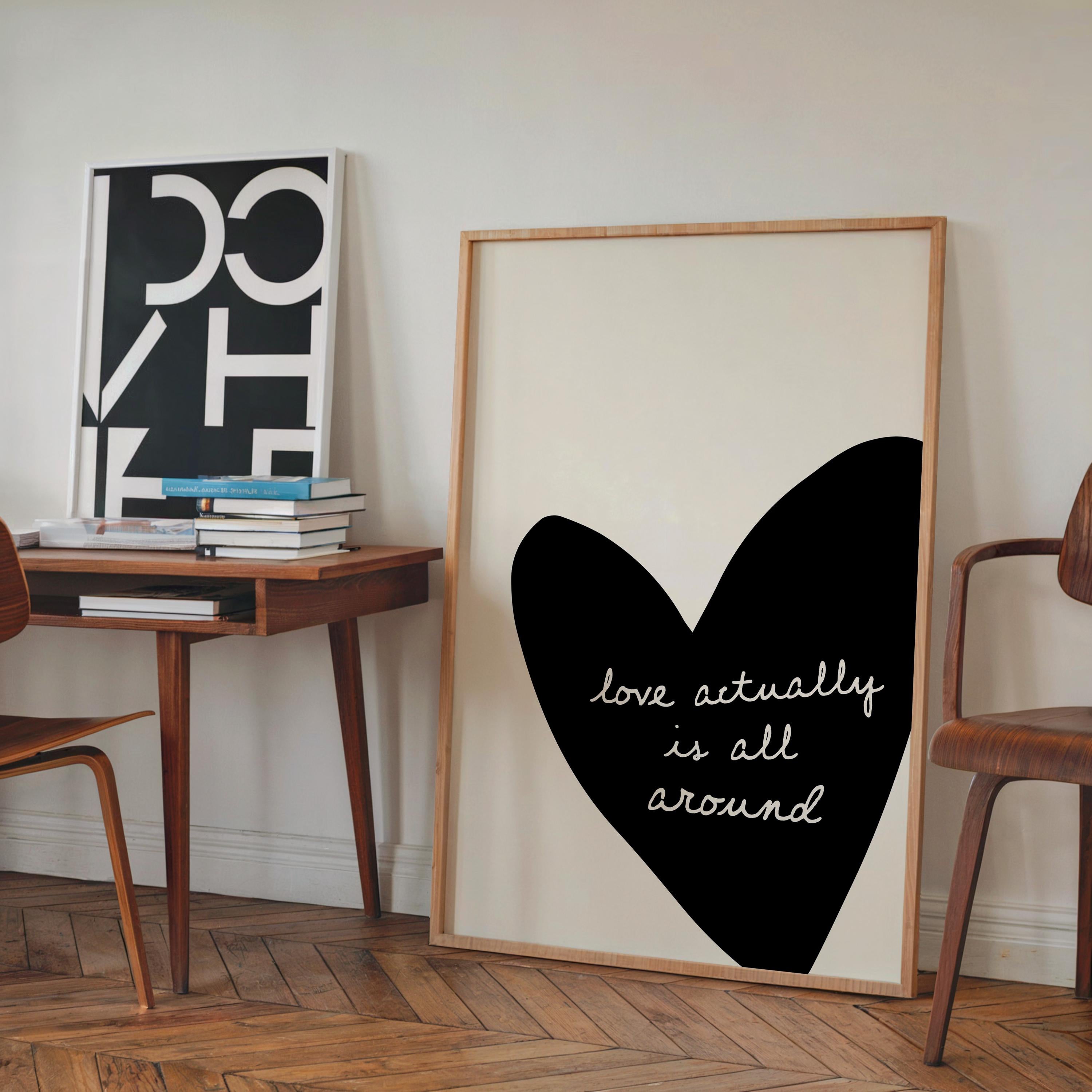 Love Actually Is All Around Print, Black Heart Wall Art, Minimal Romantic Quote Poster, Modern Neutral Living Room Decor, Trendy Print