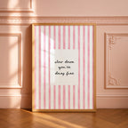 Slow Down You're Doing Fine Print, Pink Striped Wall Art, Motivational Quote Poster, Preppy Girly Room Decor, Aesthetic Trendy Printable