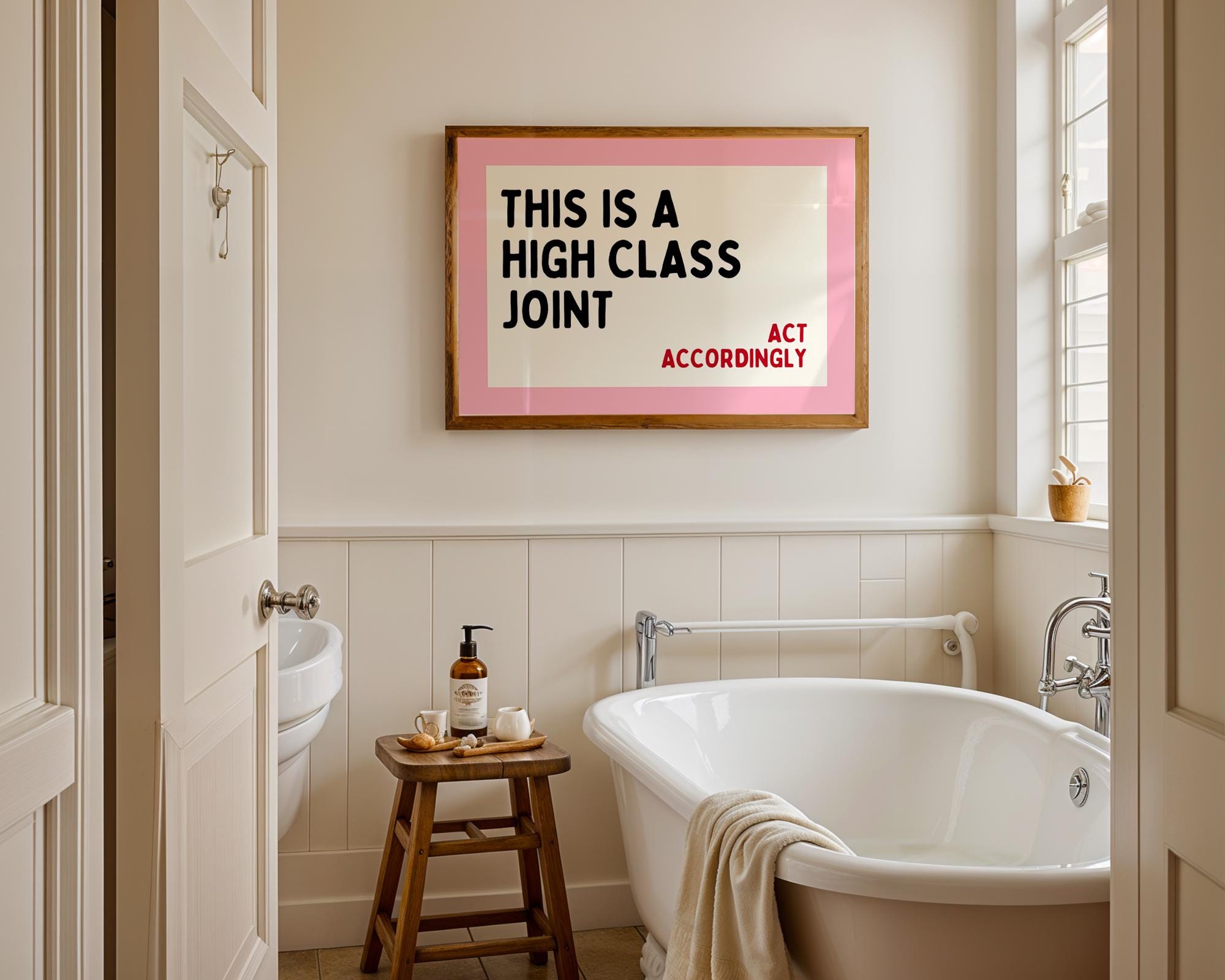This Is A High Class Joint Print, Funny Bar Cart Wall Art, Pink Retro Typography Poster, Trendy Apartment Decor, Act Accordingly Sign