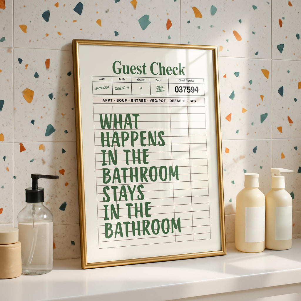 What Happens In The Bathroom Stays In The Bathroom Print, Funny Bathroom Wall Art, Green Typography Poster, Guest Check Bathroom Sign