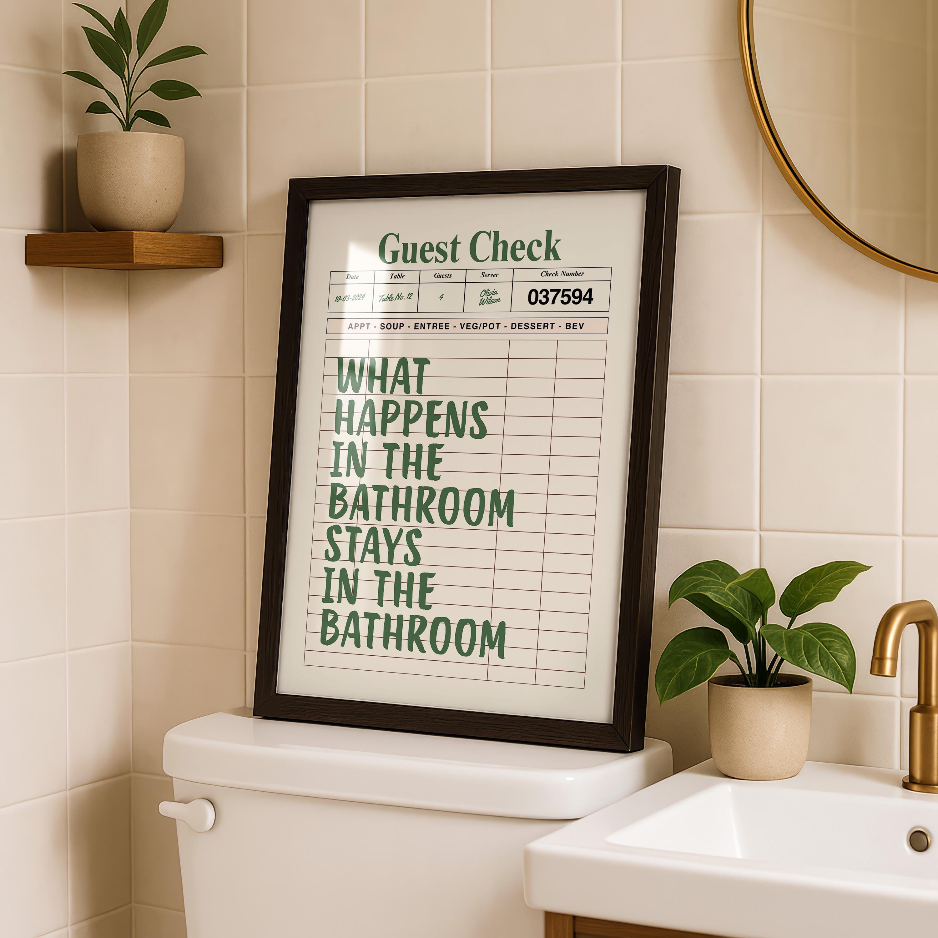 What Happens In The Bathroom Stays In The Bathroom Print, Funny Bathroom Wall Art, Green Typography Poster, Guest Check Bathroom Sign