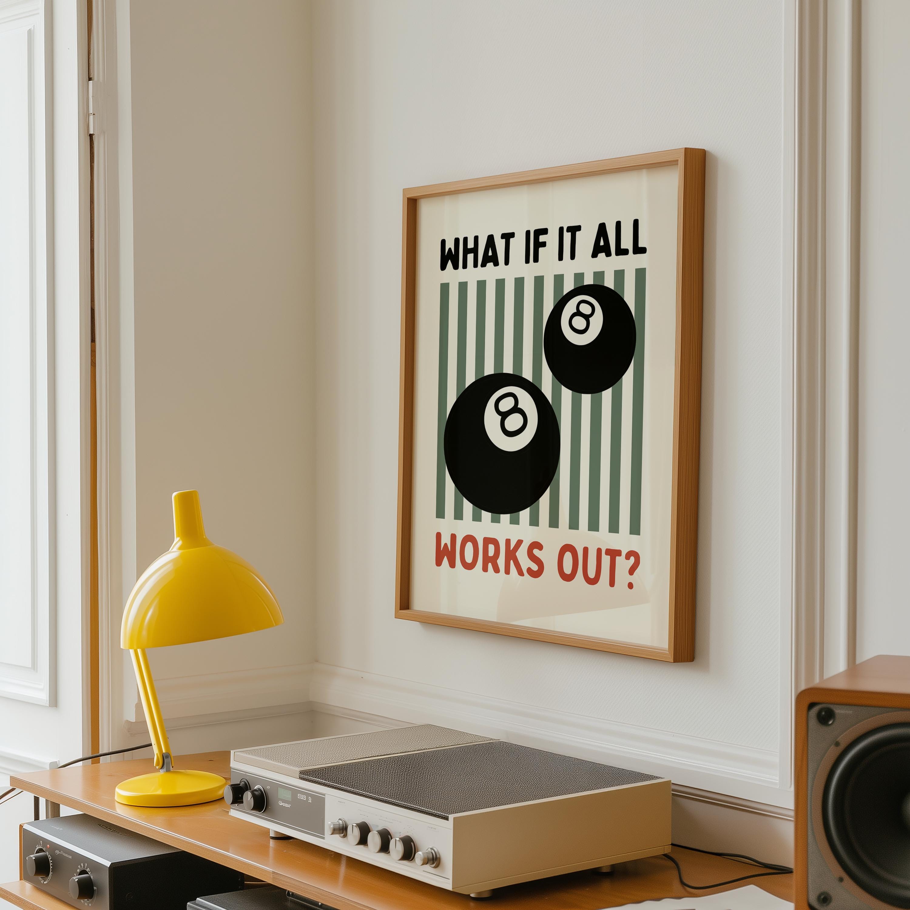 What If It All Works Out Print, Retro Game Room Decor, Billiards Print, Trendy Typography Quote, Home Bar Decor, Man Cave Wall Art DIGITAL