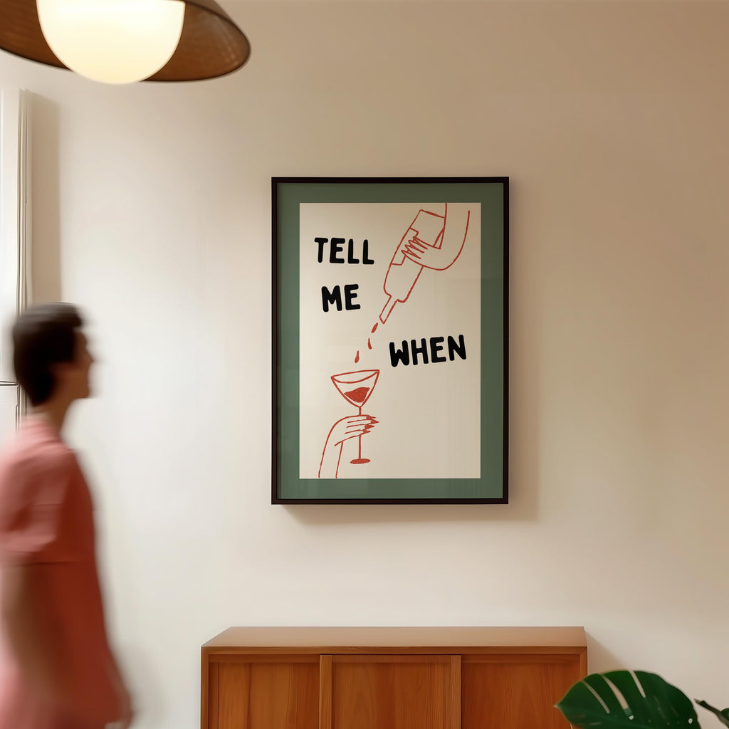 Tell Me When Print, Funny Cocktail Poster, Minimal Line Art Wall Art, Trendy Bar Cart Decor, Modern Typography Art, DIGITAL