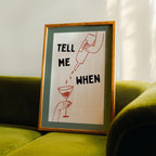 Tell Me When Print, Funny Cocktail Poster, Minimal Line Art Wall Art, Trendy Bar Cart Decor, Modern Typography Art, DIGITAL