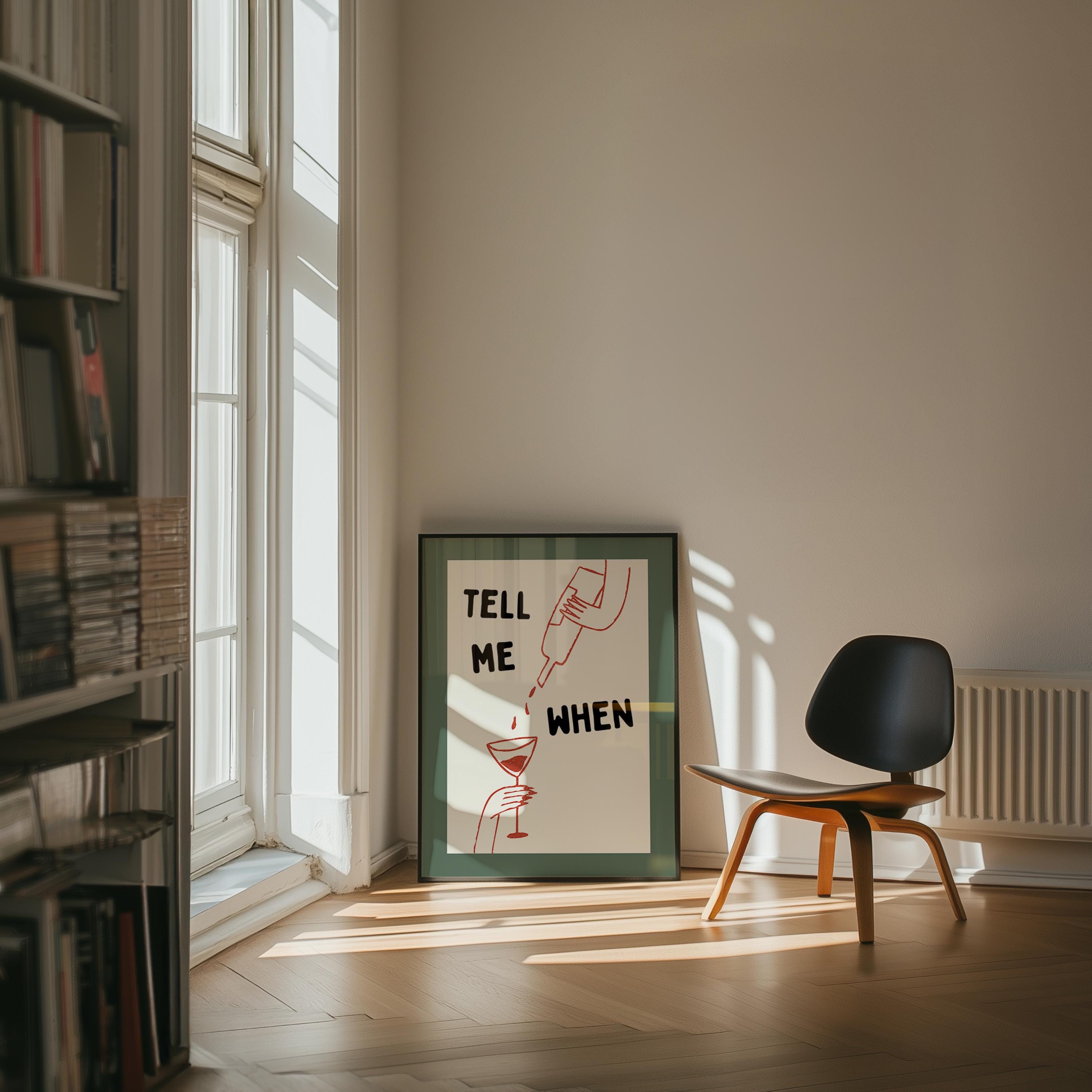 Tell Me When Print, Funny Cocktail Poster, Minimal Line Art Wall Art, Trendy Bar Cart Decor, Modern Typography Art, DIGITAL